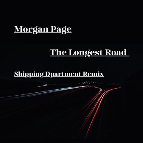 Morgan Page - The Longest Road (Shipping Dpartment Remix)